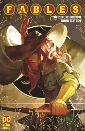 Fables: The Deluxe Edition HC Book 16